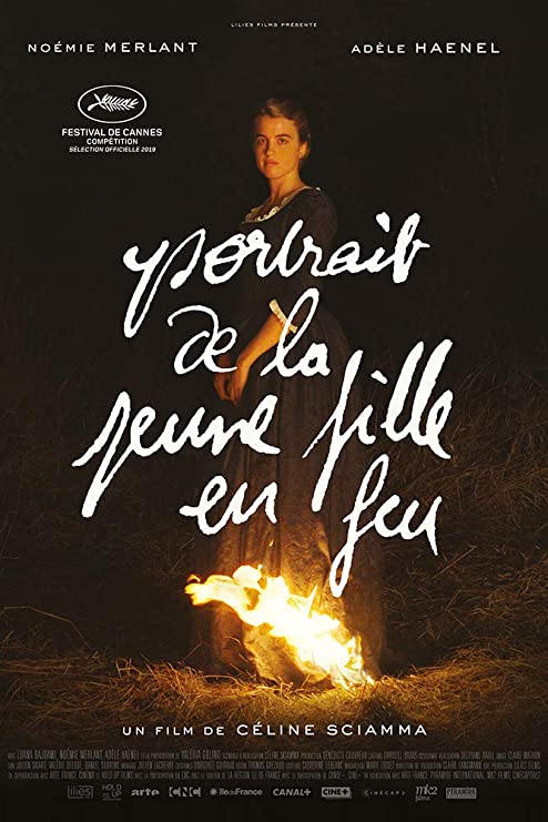 Poster for Portrait of a Lady on Fire. The film's French title dominates the poster in large white letters in old-fashioned handwriting. Behind them, partially blending into the darkness, a woman stands, gazing toward the viewer, with her skirt aflame.